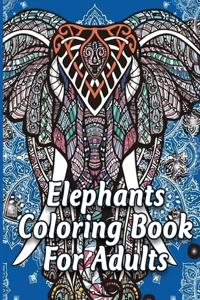 Elephants Coloring Book For Adults