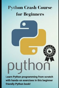 Python Crash Course for Beginners