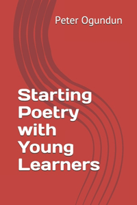 Starting Poetry with Young Learners