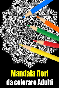 Mandala fiori da colorare adulti