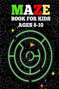 Mazes Book For Kids Ages 8-10