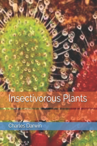 Insectivorous Plants