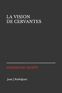 La Visión de Cervantes