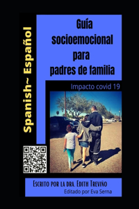 Apoyo y guía socioemocional para padres de familia