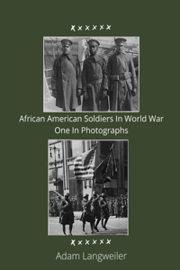 African Americans In World War In Photographs