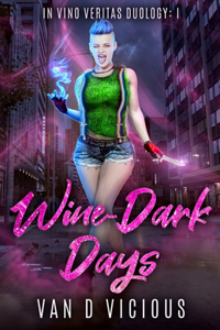 Wine-Dark Days