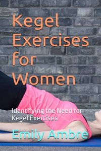Kegel Exercises for Women