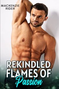 Rekindled Flames of Passion