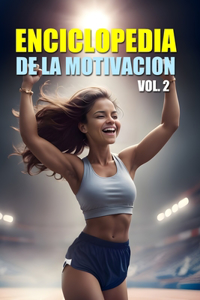 Enciclopedia de la Motivación