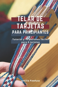 Telar de Tarjetas para Principiantes