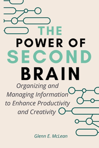 The Power of Second Brain