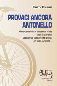 Provaci ancora Antonello