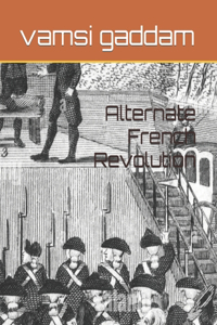 Alternate French Revolution