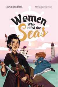 Big Cat for Little Wandle Fluency -- Women Who Ruled the Seas