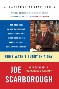 Rome Wasn't Burnt In A Day