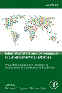 Prevention Science and Research in Intellectual and Developmental Disabilities