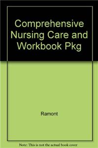 Comprehensive Nursing Care and Workbook Pkg