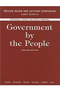 Government by the People, Review Guide and Lecture Companion: National, State, and Local Version
