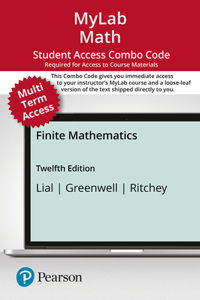 Mylab Math with Pearson Etext -- Combo Access Card -- For Finite Mathematics-- 24 Months