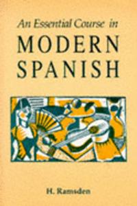 Essential Course in Modern Spanish