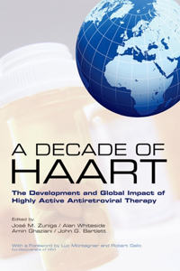 A Decade of HAART