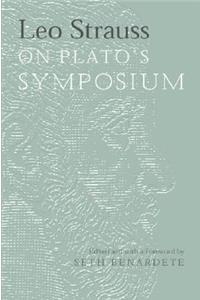 Leo Strauss on Plato's Symposium