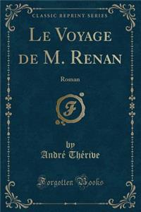Le Voyage de M. Renan