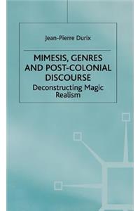 Mimesis, Genres and Post-Colonial Discourse