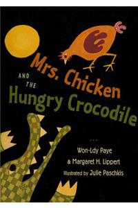 Mrs. Chicken and the Hungry Crocodile