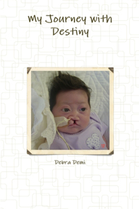 My Journey with Destiny