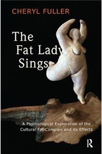 Fat Lady Sings