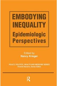 Embodying Inequality