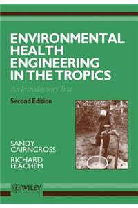 Environmental Health Engineering in the Tropics