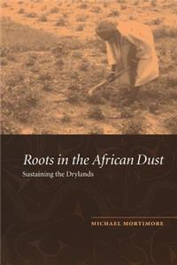 Roots in the African Dust