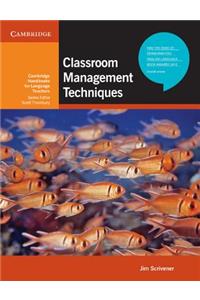 Classroom Management Techniques. Jim Scrivener