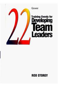 22 Training Events for Developing Team Leaders