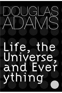 Life, The Universe And Everything