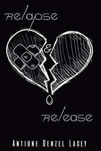 Relapse & Release