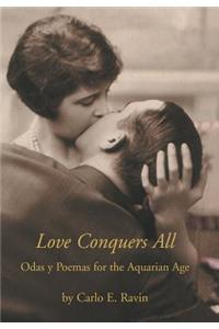 Love Conquers All