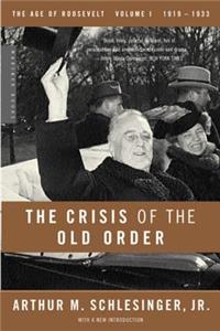 The Crisis of the Old Order, 1919-1933