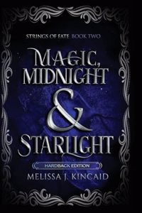 Magic, Midnight and Starlight