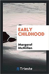 Early Childhood