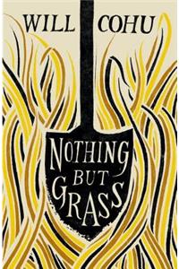 Nothing But Grass