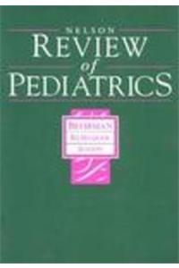 Nelson Review Of Pediatrics