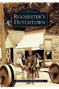 Rochester's Dutchtown
