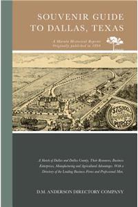 Souvenir Guide to Dallas, Texas