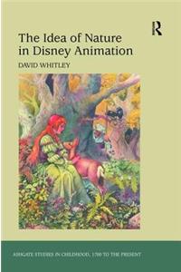 The Idea of Nature in Disney Animation