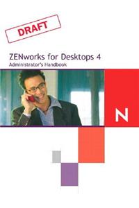 Novell ZENworks for Desktops 4 Administrator's Handbook