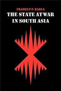 State at War in South Asia