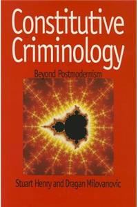 Constitutive Criminology